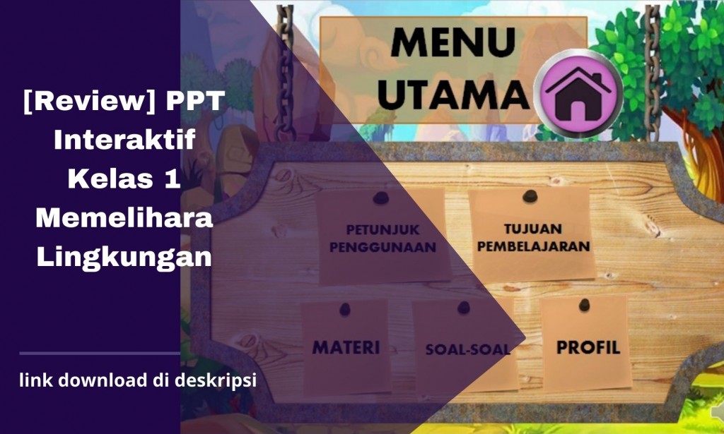 Powerpoint Interaktif Kelas 1 SD - Memelihara Lingkungan