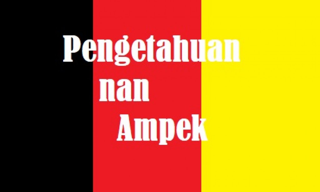 Pengetahuan Nan Ampek pada Diri Seorang Minangkabau